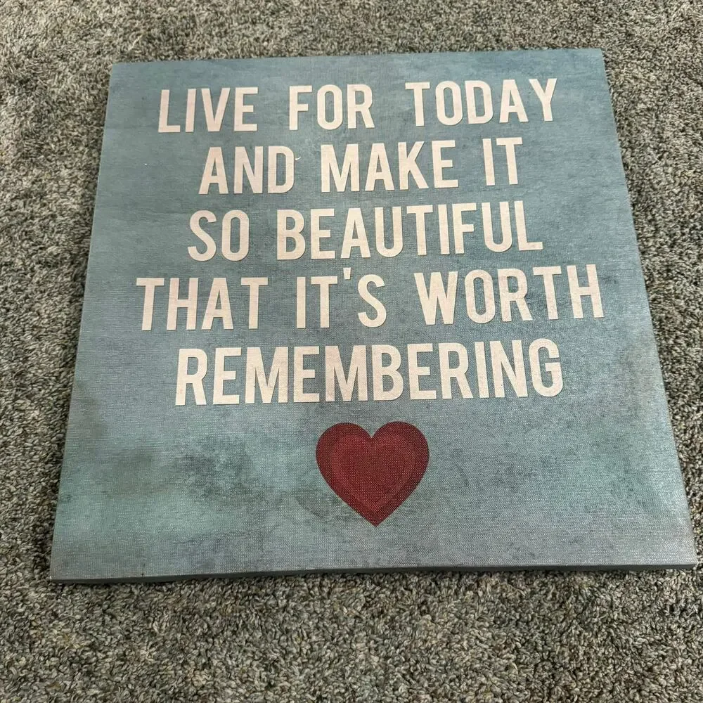 Unbranded Large Wall Art Sign Live for Today & Make it So Beautiful Memories